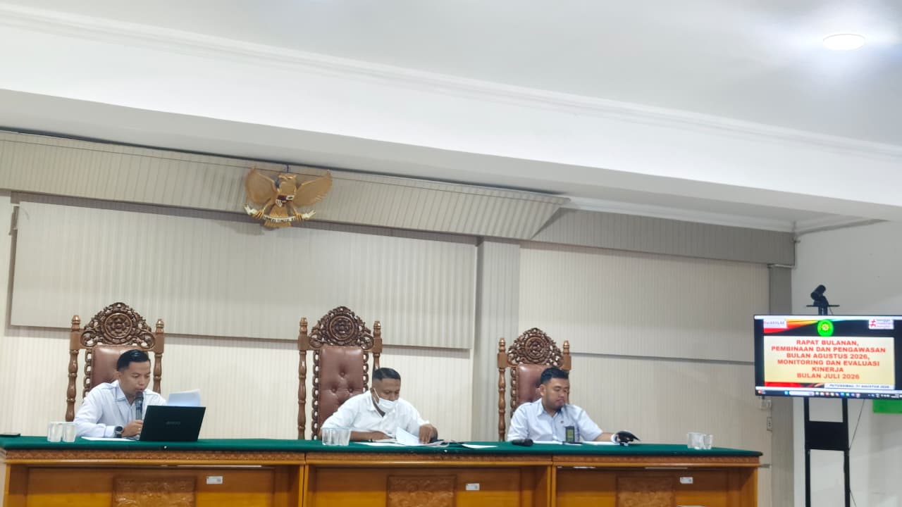 Rapat Bulanan, Pembinaan dan Pengawasan bulan Agustus 2026 serta Monitoring dan Evaluasi Kinerja Bulan Juli  2026