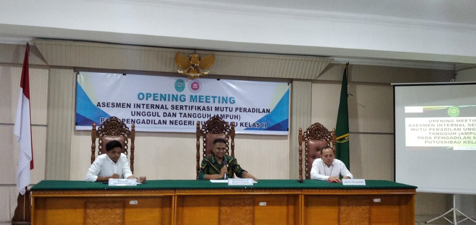 Opening Meeting Asesmen Internal Sertifikasi Mutu Peradilan Unggul dan Tangguh (AMPUH) Semester II Tahun 2026 pada Pengadilan Negeri Putussibau